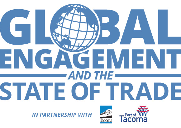 World Trade Center Tacoma Global Engagement & The State of Trade